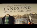 Lands End - S/S 2011 Preview by Lands End