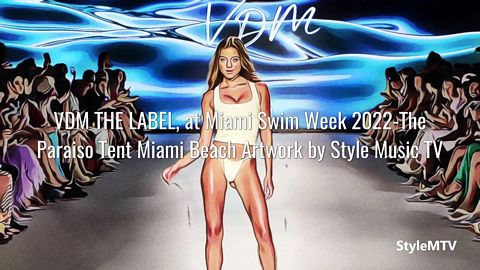 VDM THE LABEL, at Miami Swim Week 2022