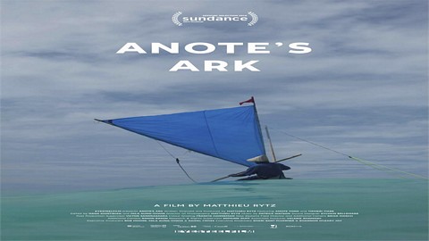 Sundance 2018 Doc ANOTE'S ARK Trailer